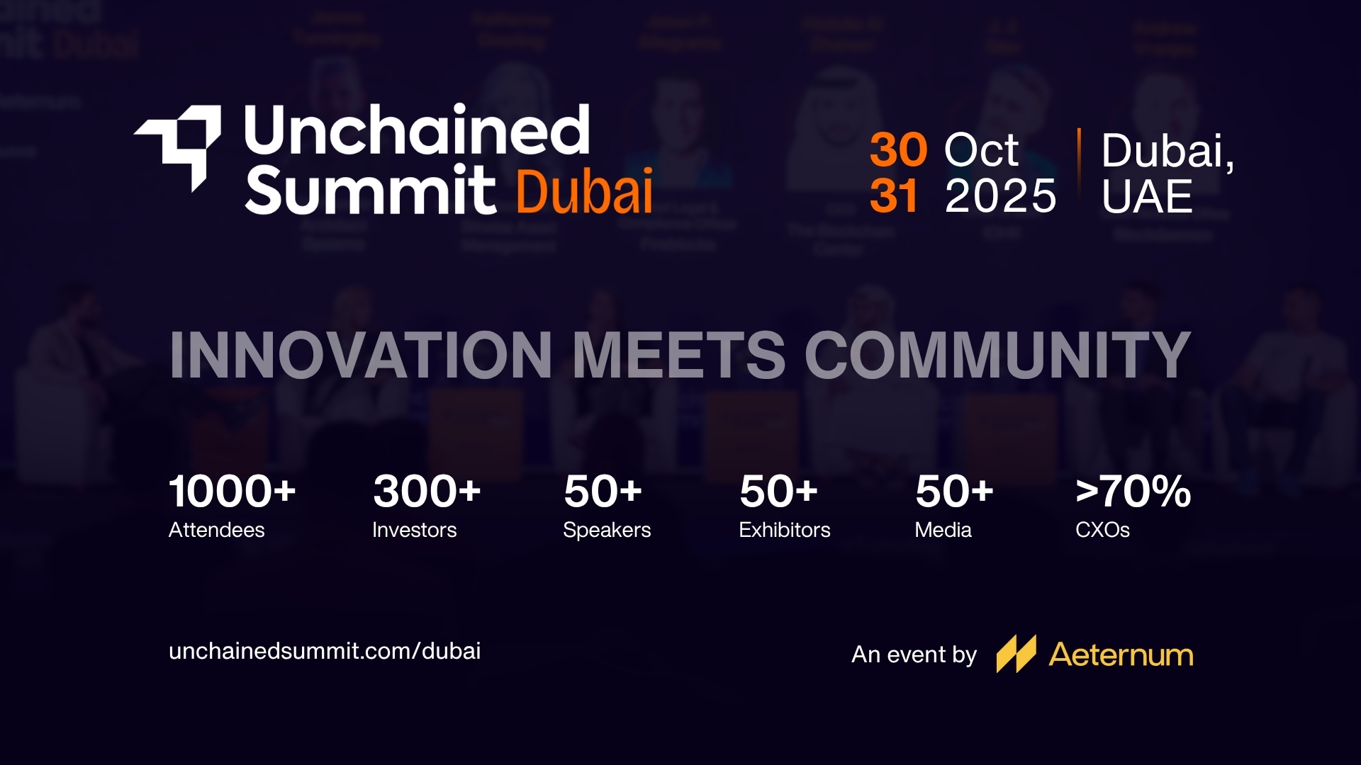Unchained Summit – Dubai (Oct 2025)