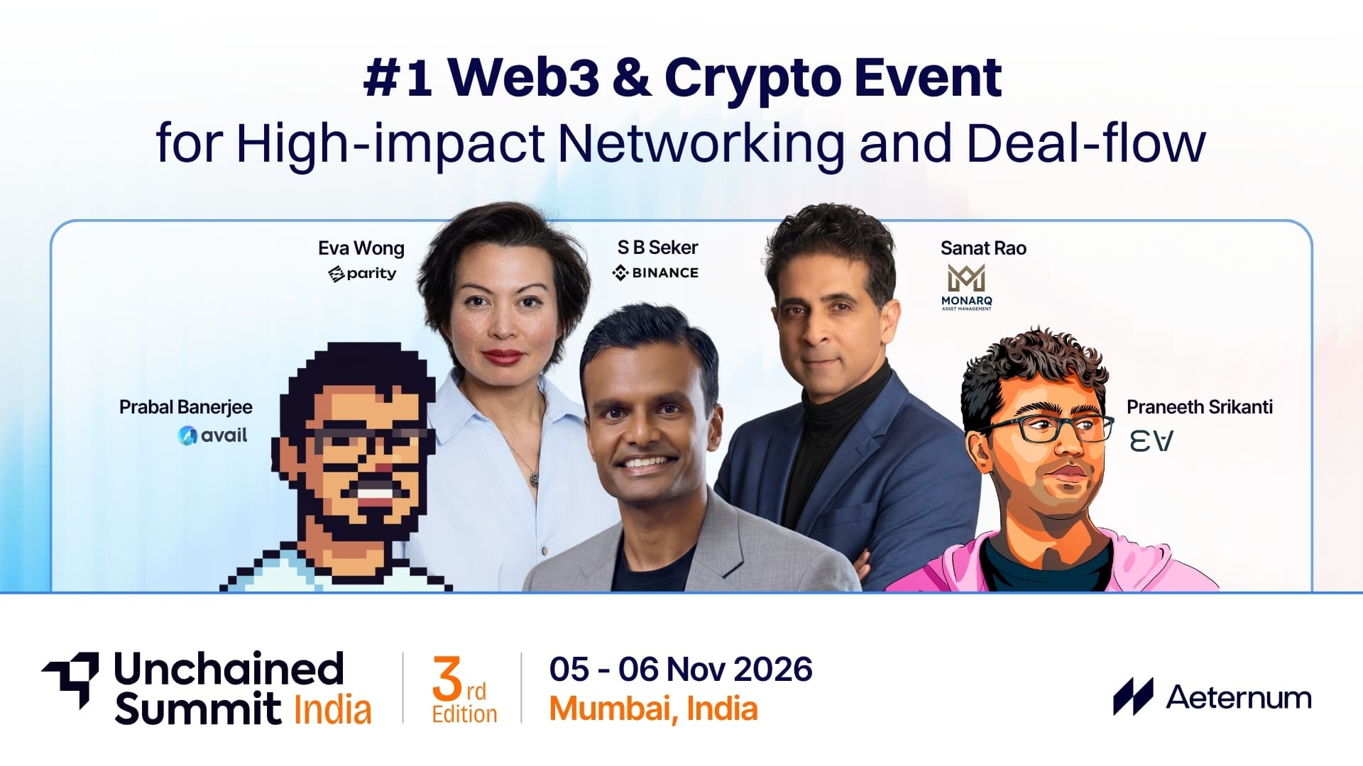 Unchained Summit – India (5th & 6th November 2026, Mumbai, India)